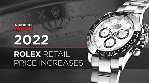 rolex 2022 supply|2022 rolex price increase.